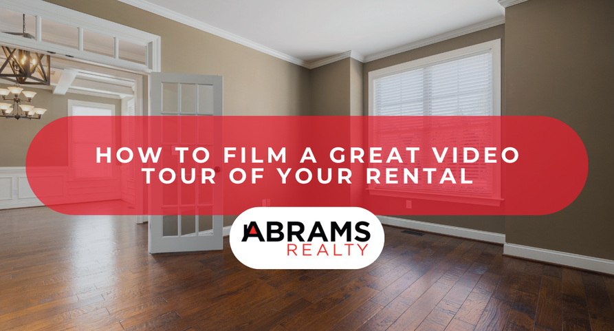 How to Film a Great Video Tour of Your Rental